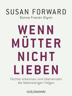 cover image of Wenn Mütter nicht lieben